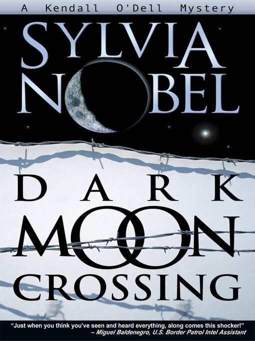 Title details for Dark Moon Crossing by Sylvia Nobel - Wait list